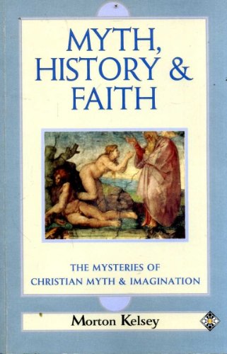 Myth, History and Faith