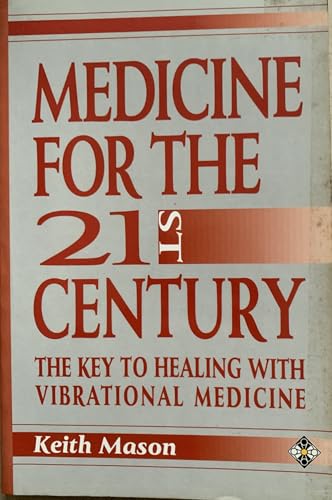Medicine for the 21st Century