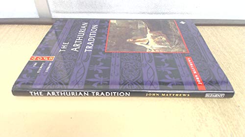 The Arthurian Tradition