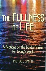 The Fullness of Life