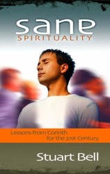 Sane Spirituality: Lessons from Corinth for the 21st Century