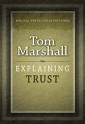 Explaining Trust (Explaining Series)
