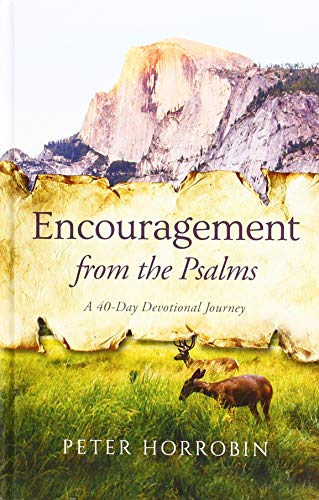 Encouragement From the Psalms: A 40-Day Devotional Journey