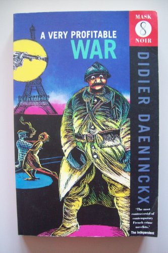 A Very Profitable War