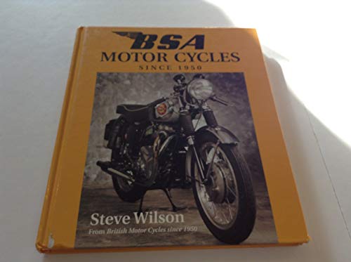 BSA Motor Cycles Since 1950