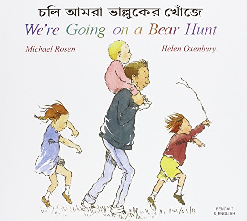 We're Going on a Bear Hunt in Bengali and English