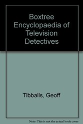 Boxtree Encyclopaedia of Television Detectives