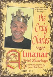 Craig Charles Almanac of Total Knowledge
