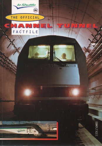 Official Channel Tunnel Factfile