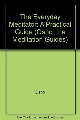 The Everyday Meditator