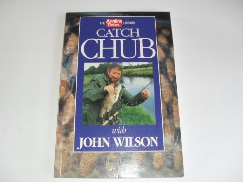Catch Chub