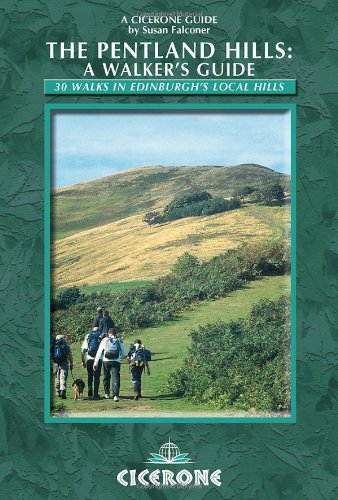 The Pentland Hills: A Walker's Guide
