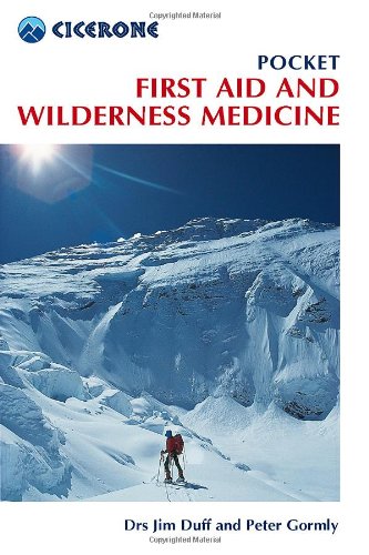 Pocket First Aid and Wilderness Medicine