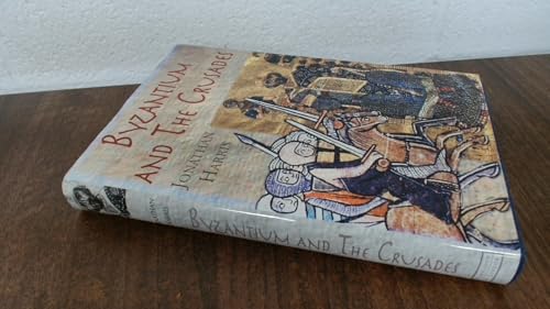 Byzantium and the Crusades