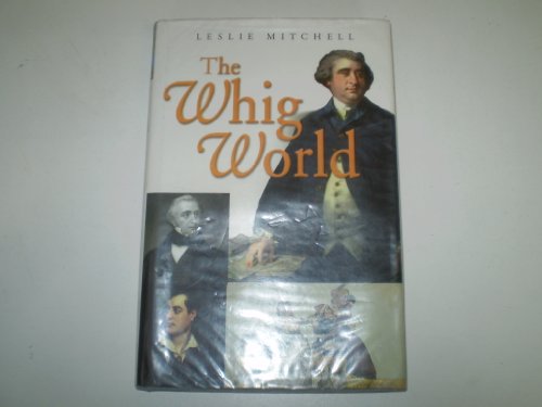 The Whig World