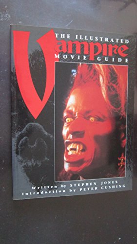 The Illustrated Vampire Movie Guide
