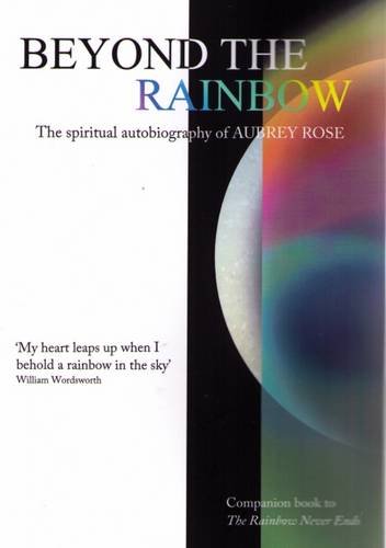Beyond the Rainbow