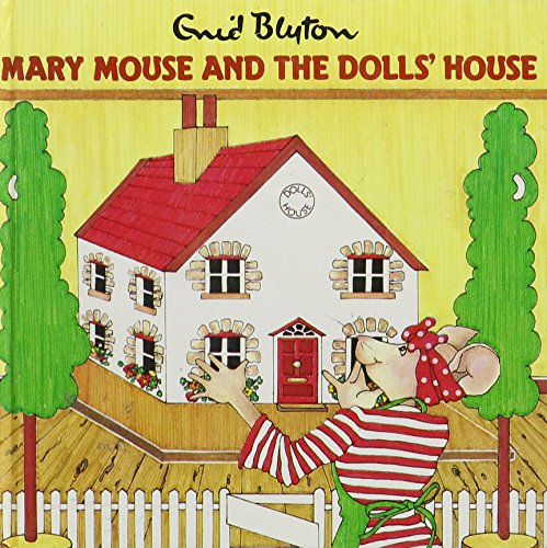 Mary Mouse and the Doll's House