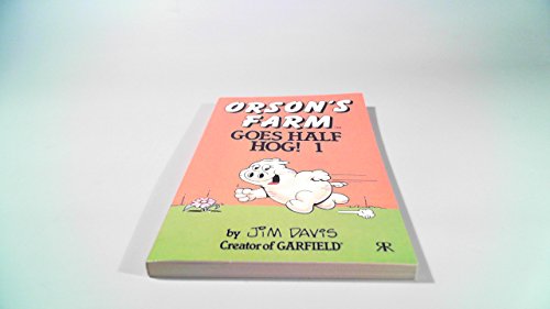 Orson's Farm Pocket Books: No. 1: Goes Half Hog 1