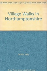 Village Walks in Northamptonshire