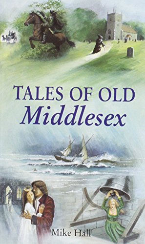 Tales of Old Middlesex