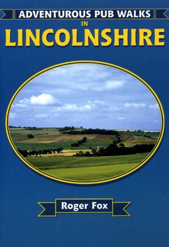 Adventurous Pub Walks in Lincolnshire