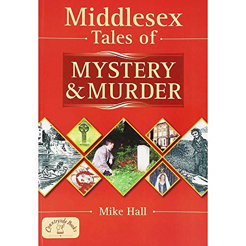Middlesex Tales of Mystery and Murder