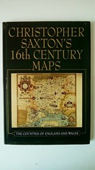 Christopher Saxton's 16th Century Maps