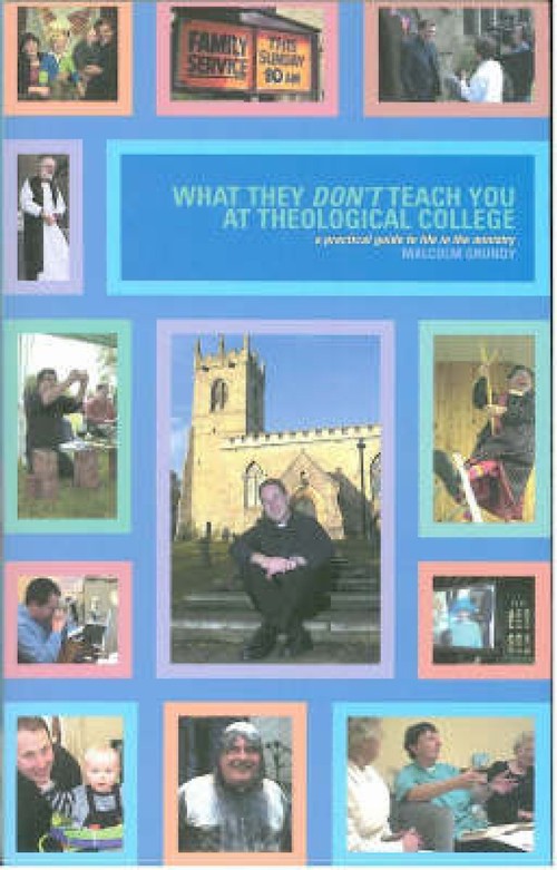 What They Don't Teach You at Theological College