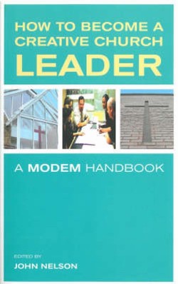 How to Become a Creative Church Leader