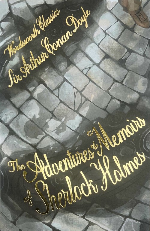 The Adventures and Memoirs of Sherlock Holmes