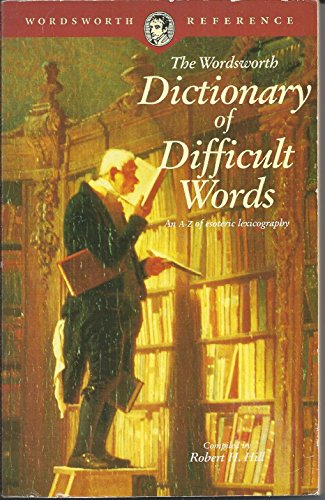 Wordsworth Dictionary of Difficult Words
