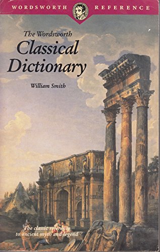 Wordsworth Classical Dictionary