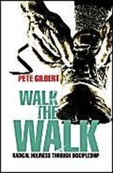 Walk the Walk