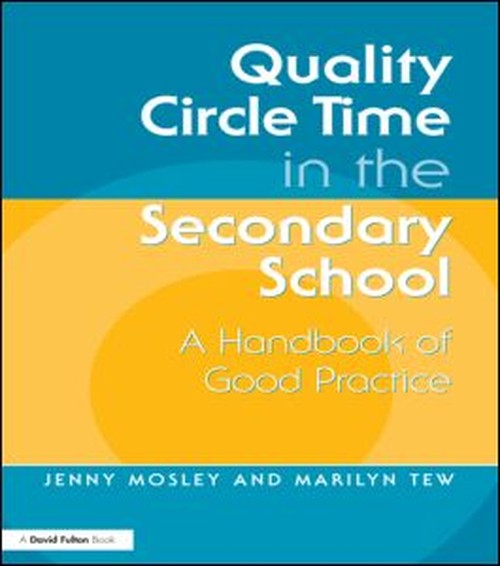 Quality Circle Time in the Secondary School