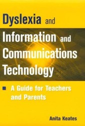 Dyslexia Information Communication Technology
