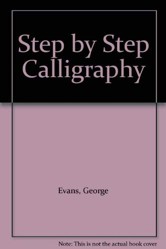 Step by Step Calligraphy