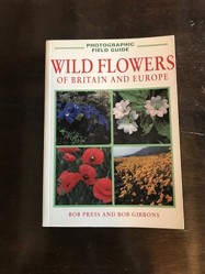 Wild Flowers of Britain and Europe