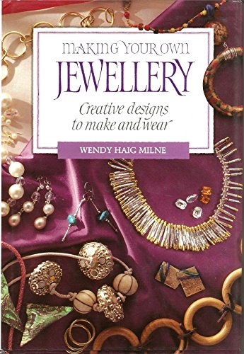 Making Your Own Jewellery