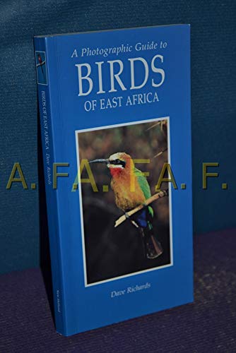 A Photographic Guide to Birds of East Africa