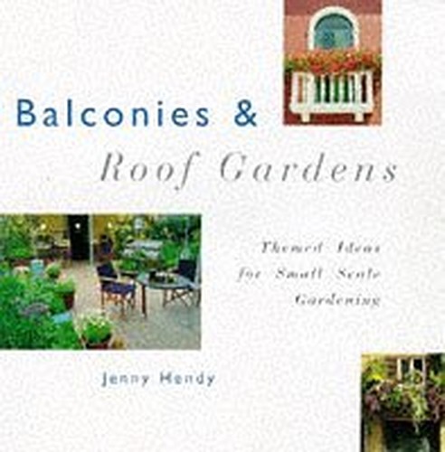 Balconies and Roof Gardens