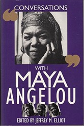 Conversations with Maya Angelou