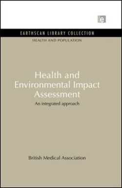 Health and Environmental Impact Assessment
