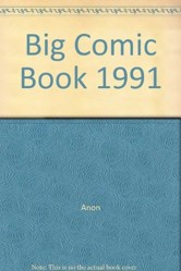 Big Comic Book 1991