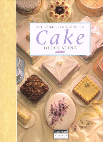 The Complete Guide to Cake Decorating