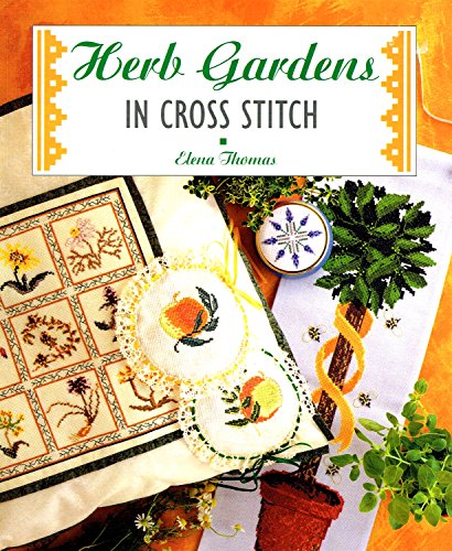 Herb Gardens in Cross Stitch