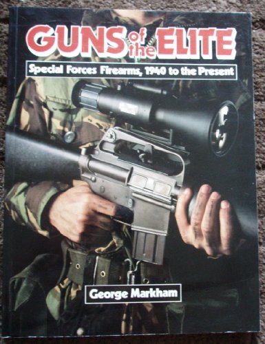 Guns of the Elite