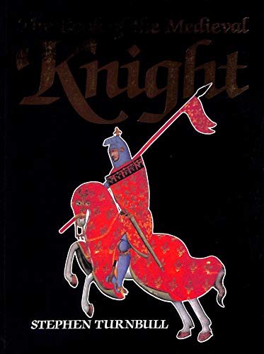 The Book of the Medieval Knight