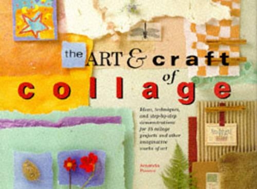 The Art and Craft of Collage