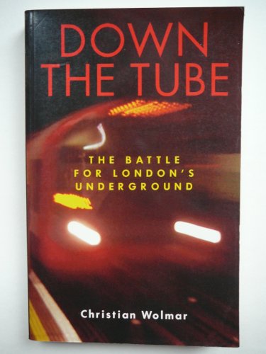 Down the Tube
